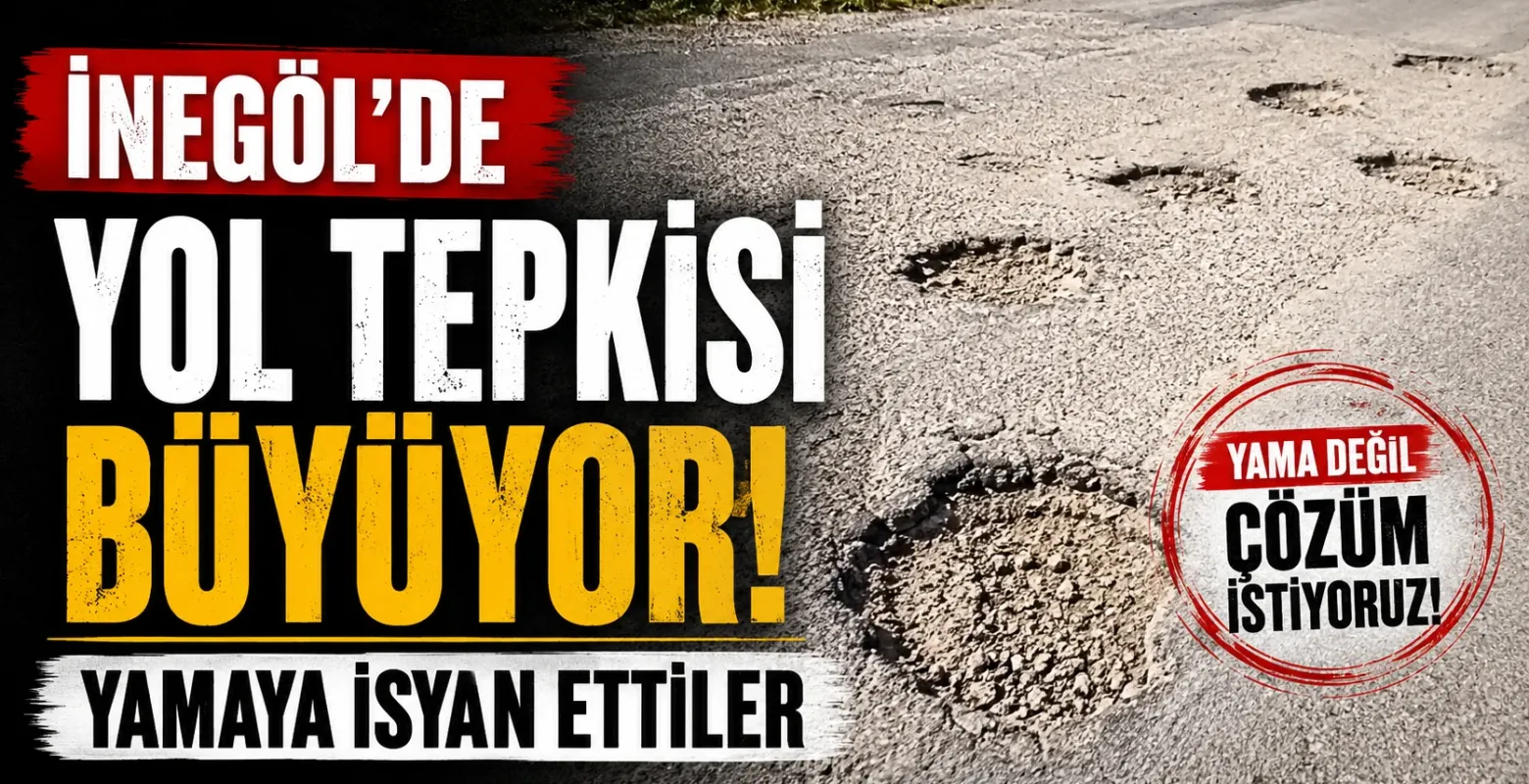 İnegöl'de yol tepkisi büyüyor! Yamaya isyan ettiler