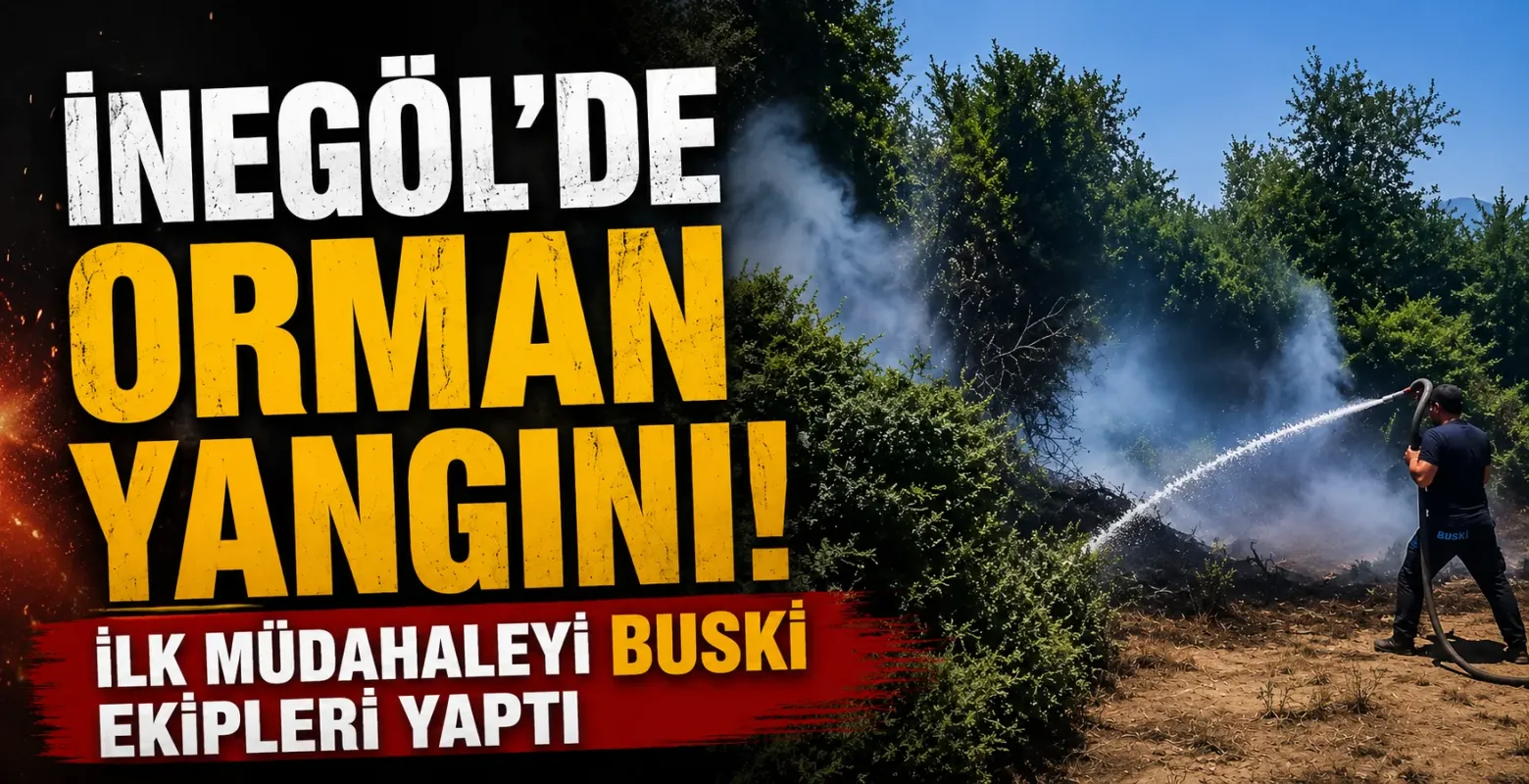 İnegöl'de orman yangını! İlk müdahaleyi BUSKİ ekipleri yaptı
