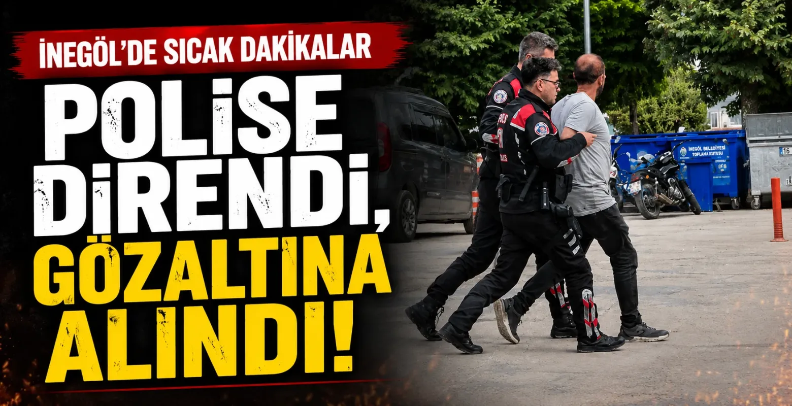 Polise Direndi, Gözaltına Alındı!