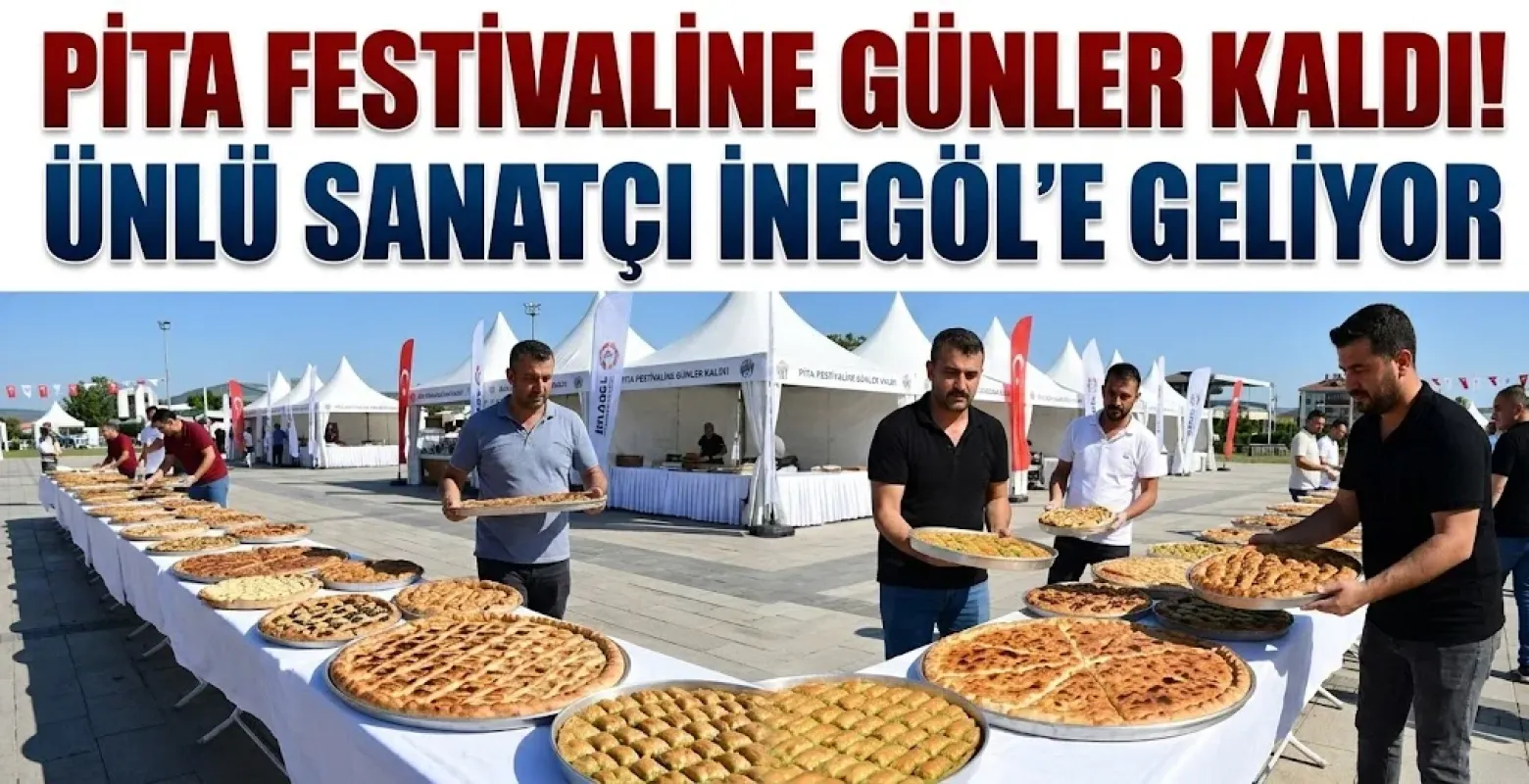 Rumeli Ayhan İnegöl'e Geliyor! 25. Pita Festivali'nin Tarihi Belli Oldu
