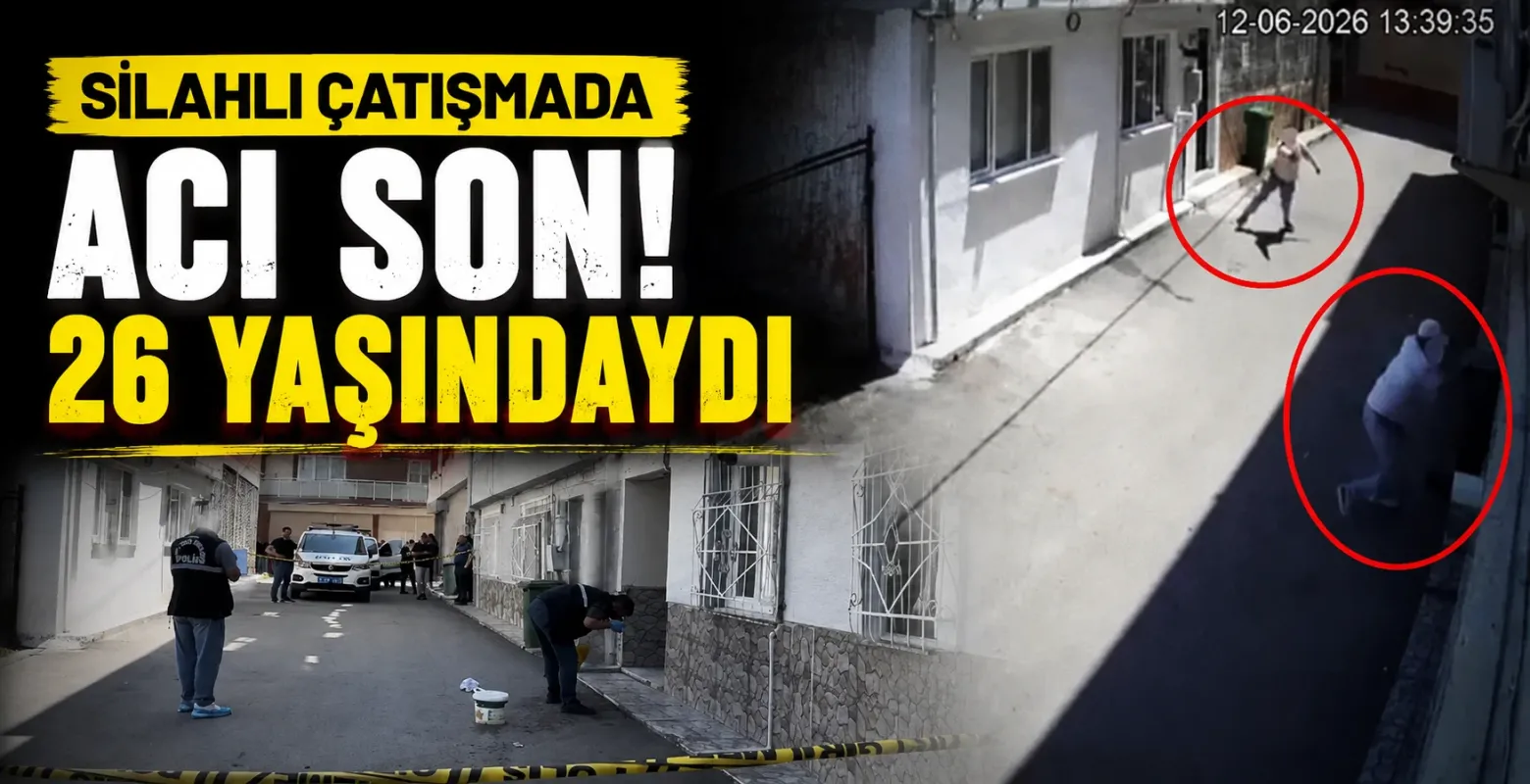 Silahlı Çatışmada Acı Son! 26 yaşındaydı