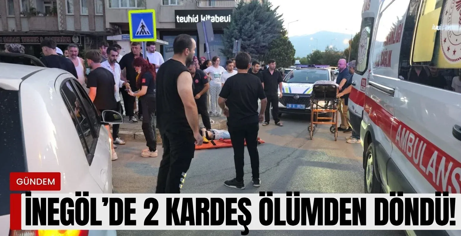 İnegöl'de 2 kardeş ölümden döndü