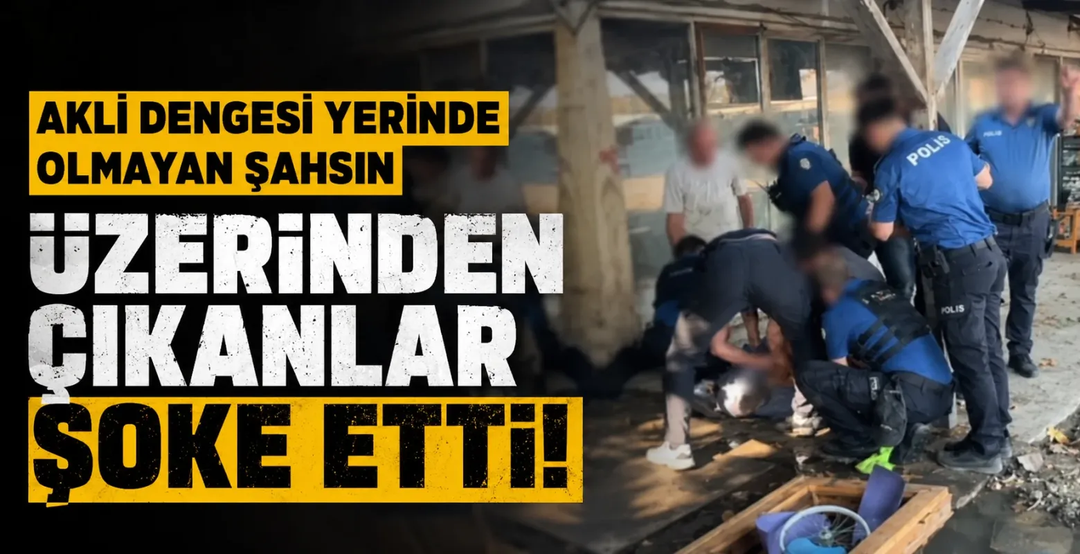 Akli dengesi yerinde olmayan şahsın üzerinden çıkanlar şoke etti!