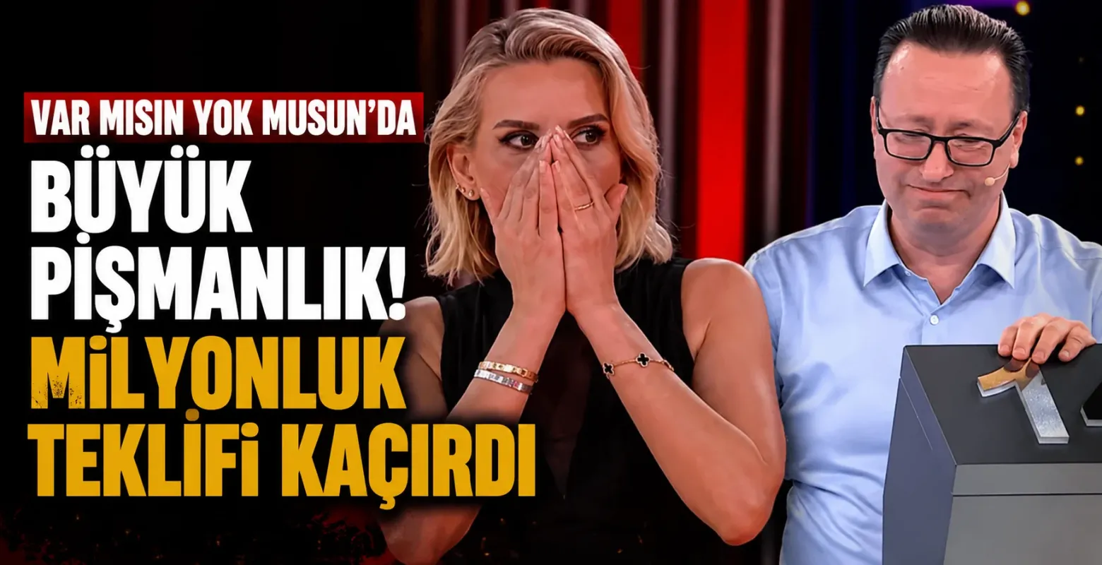 Var Mısın Yok Musun'da Büyük Pişmanlık! Milyonluk Teklifi Kaçırdı