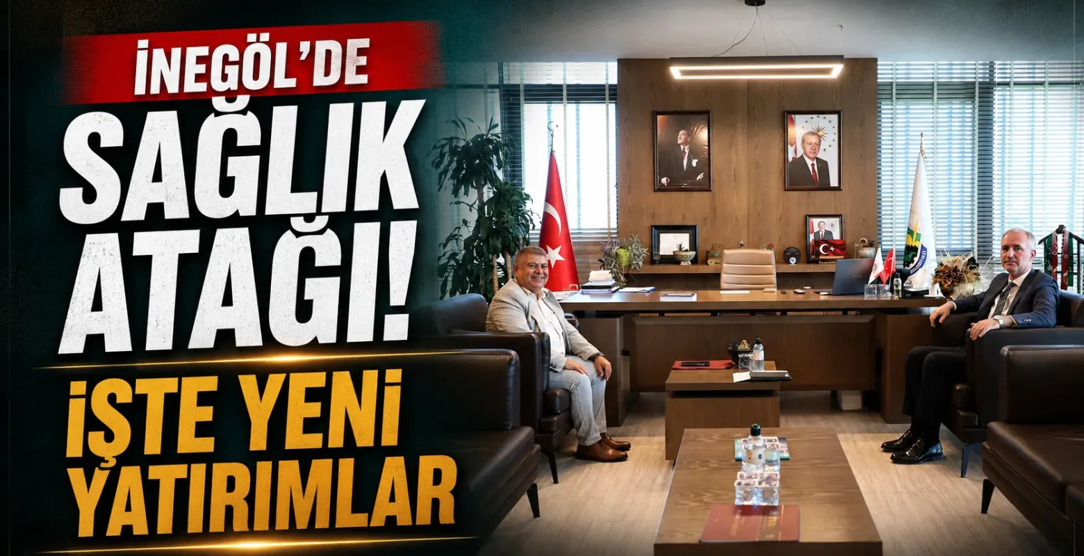 İnegöl'de Sağlık Atağı! 22 Yeni Aile Sağlığı Merkezi ve 112 İstasyonu Yolda