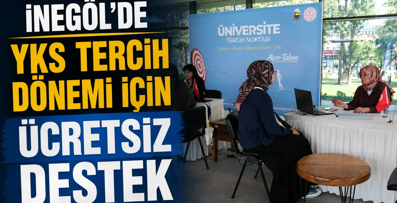 İnegöl Belediyesi'nden YKS Tercih Desteği! Ücretsiz Danışmanlık Başlıyor