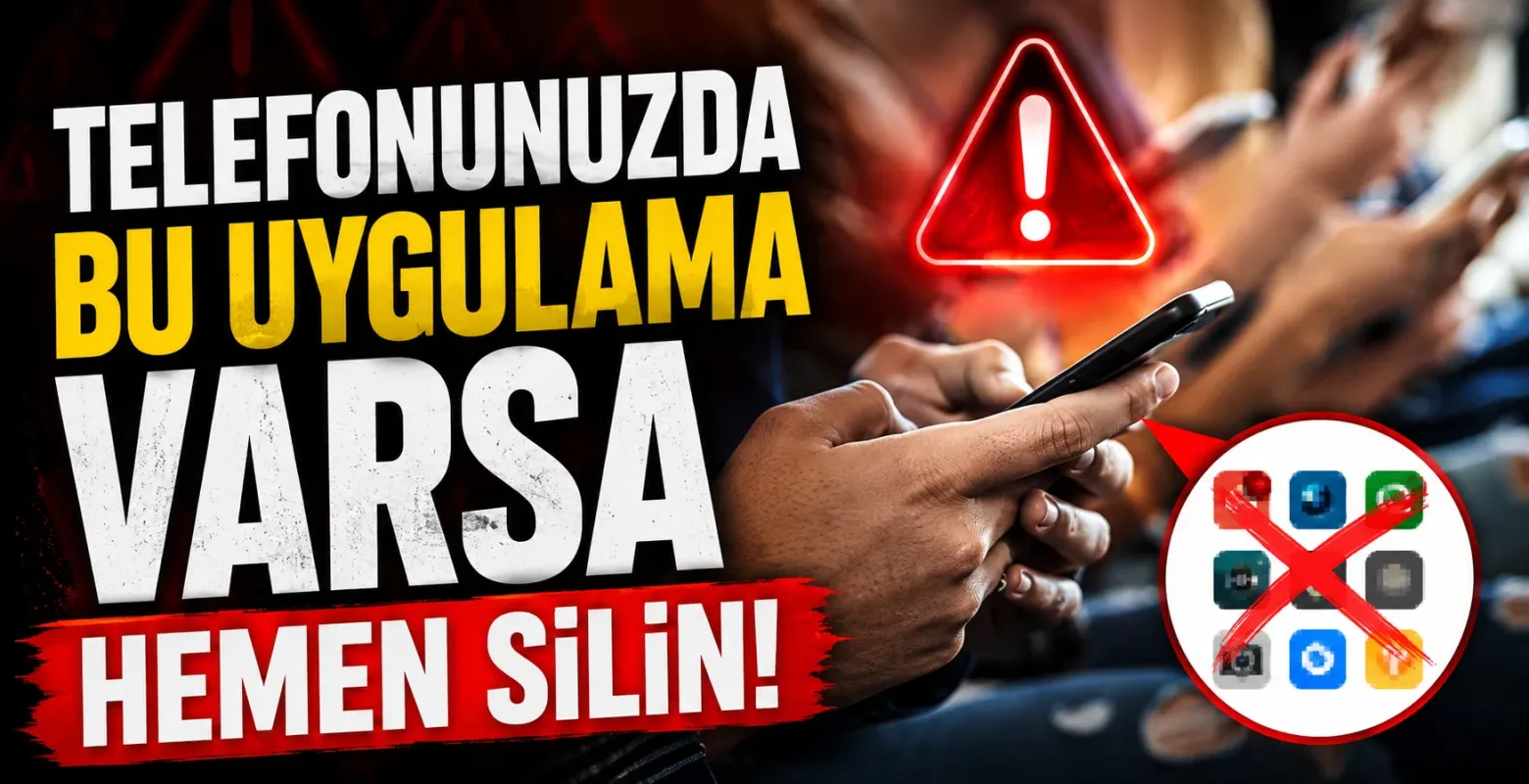 Telefonunuzda Bu Uygulama Varsa Hemen Silin!