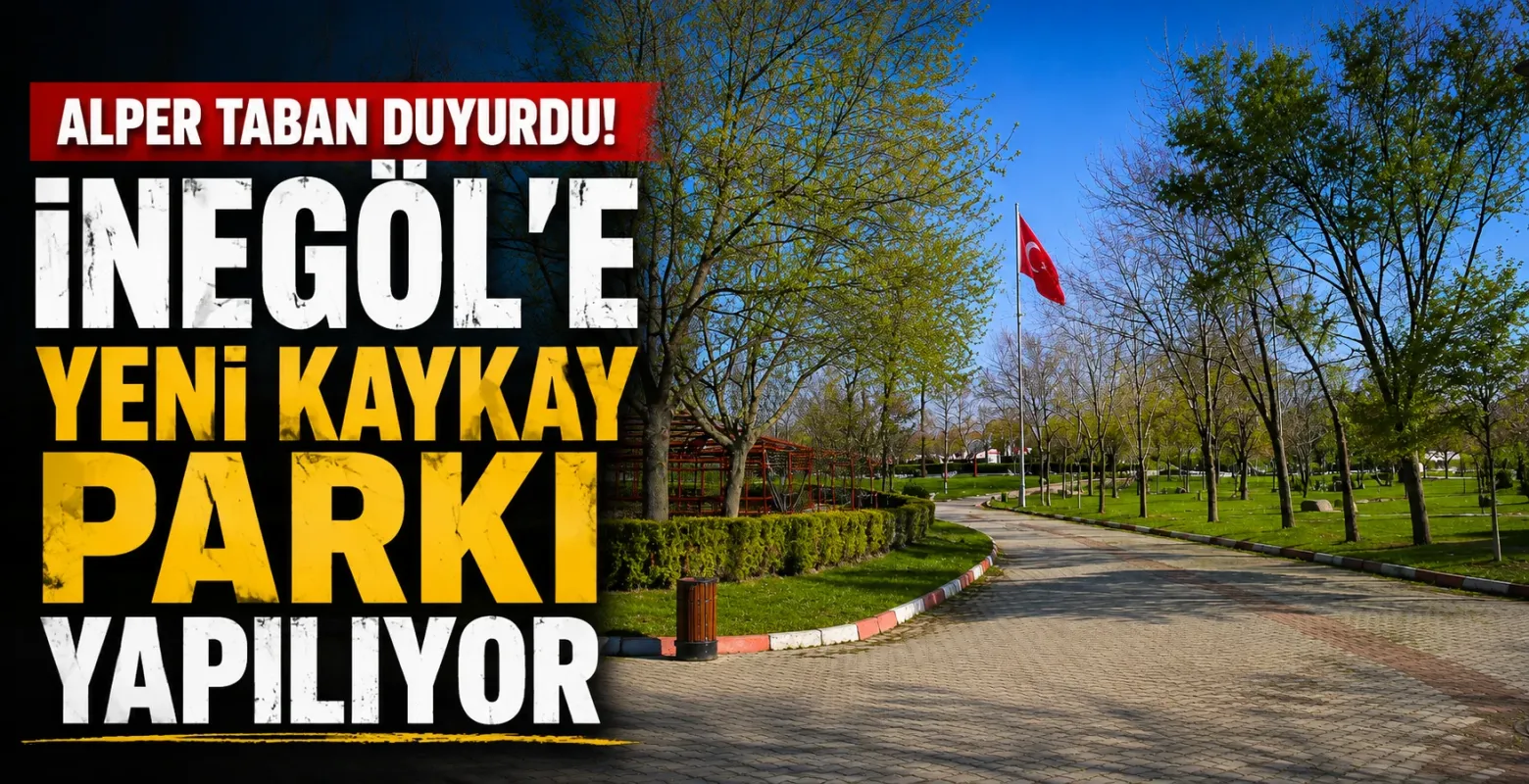 Alper Taban Duyurdu! İnegöl'e Yeni Kaykay Parkı Yapılıyor
