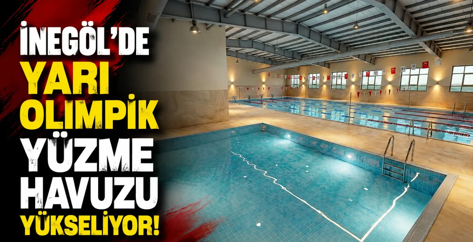 İnegöl'de yarı olimpik yüzme havuzu yükseliyor!