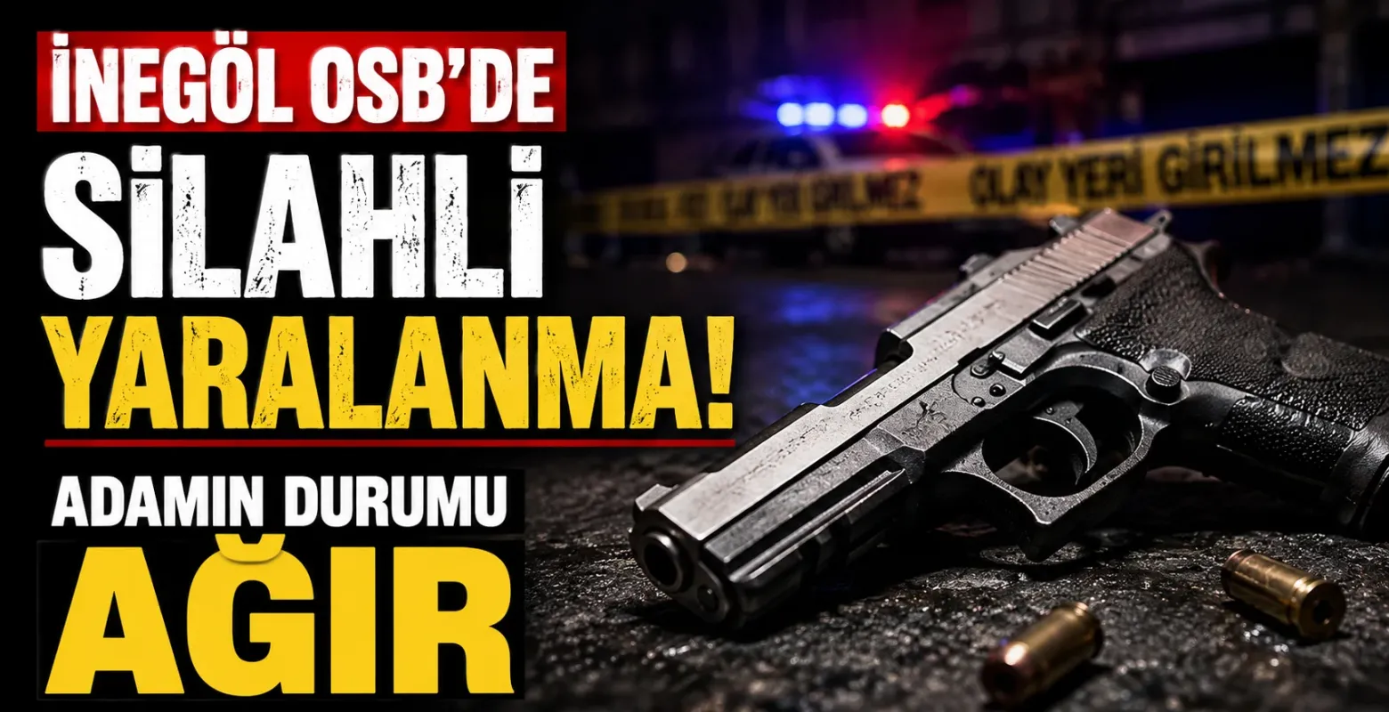 İnegöl OSB’de Silahlı Kendini Vuran Kişi Hayatını Kaybetti