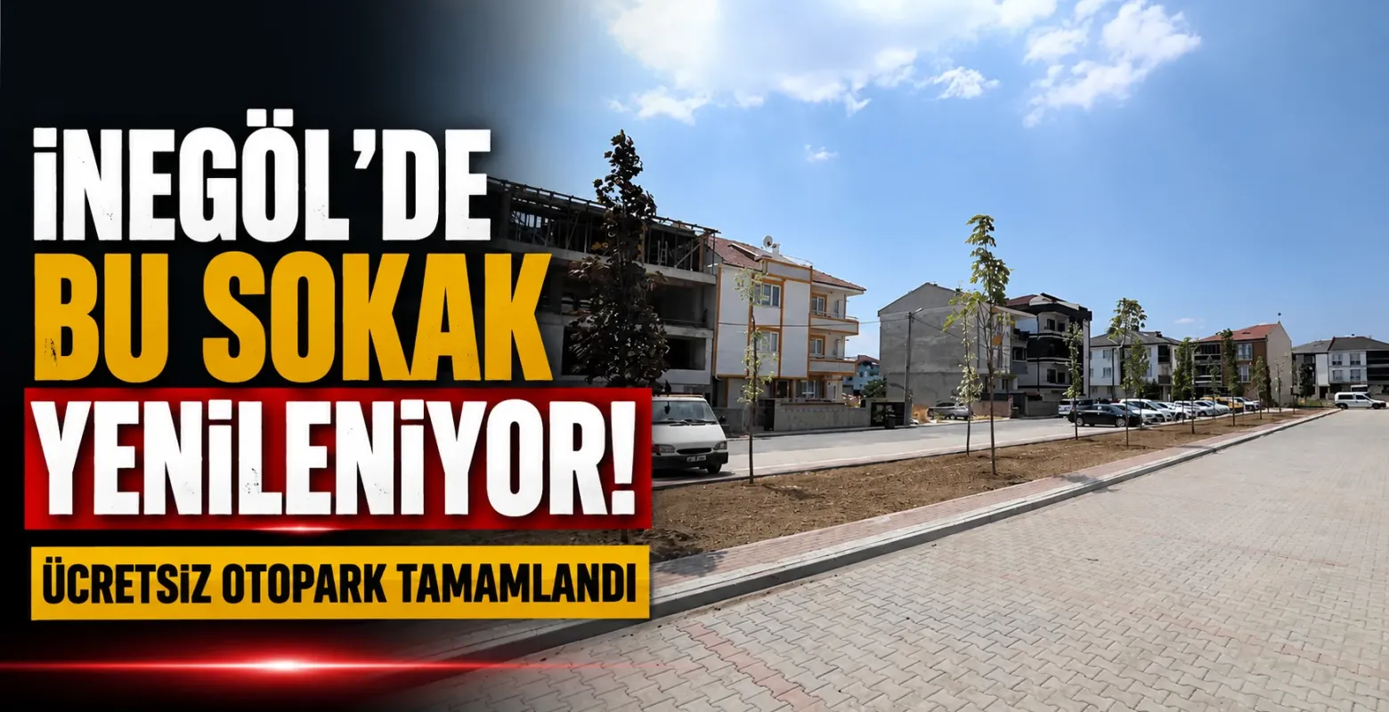 İnegöl Yeni Mahalle’ye 64 Araçlık Ücretsiz Otopark