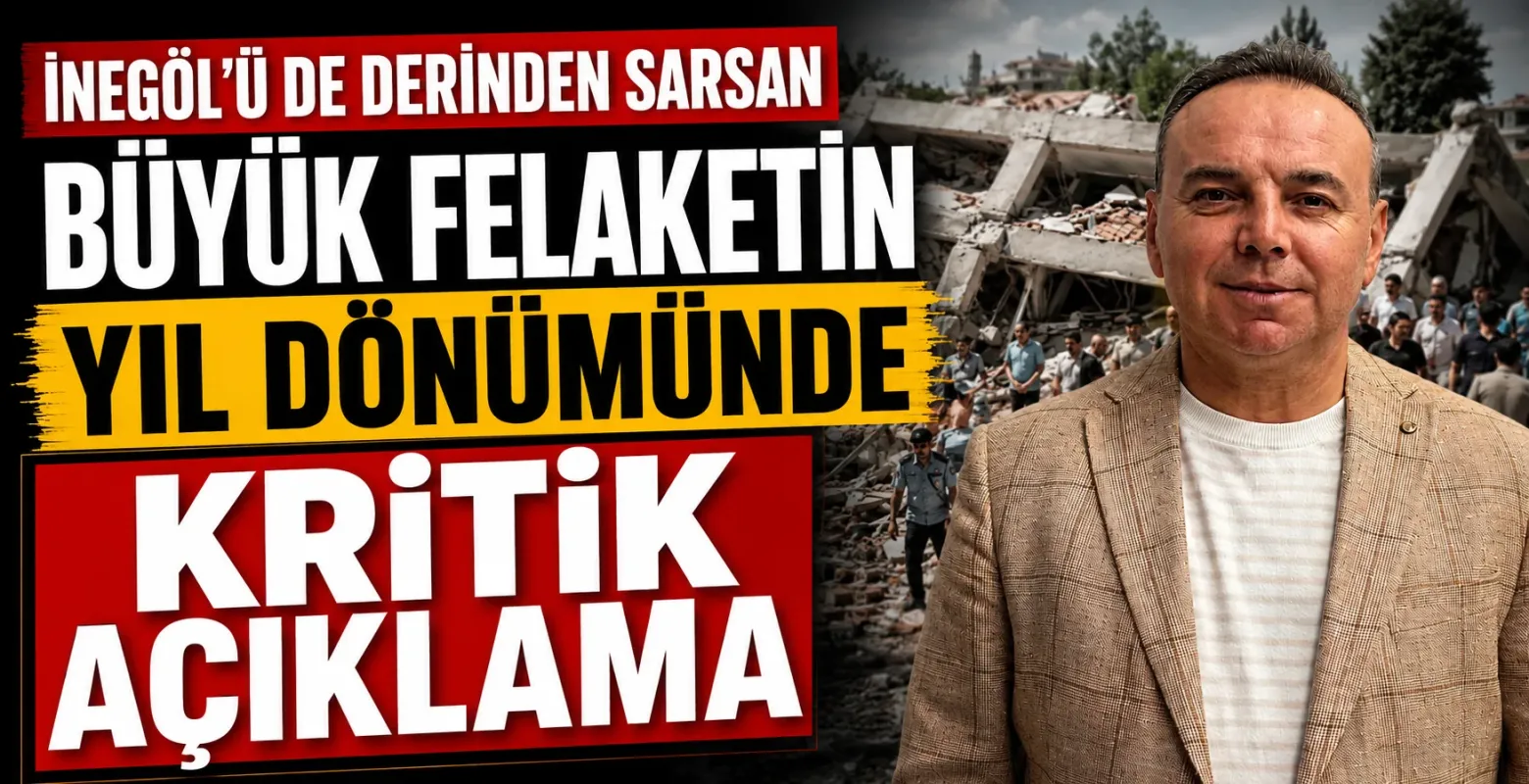 İnegöl Müteahhitler Derneği'nden 17 Ağustos mesajı: Deprem raporu çağrısı