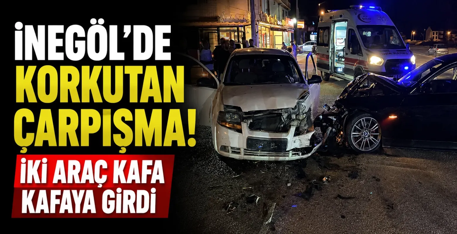 İnegöl’de korkutan çarpışma! İki araç kafa kafaya girdi