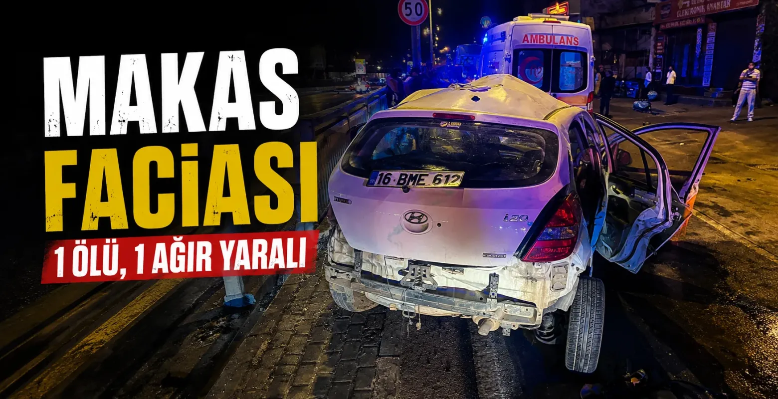 Makas faciası 1 ölü, 1 ağır yaralı