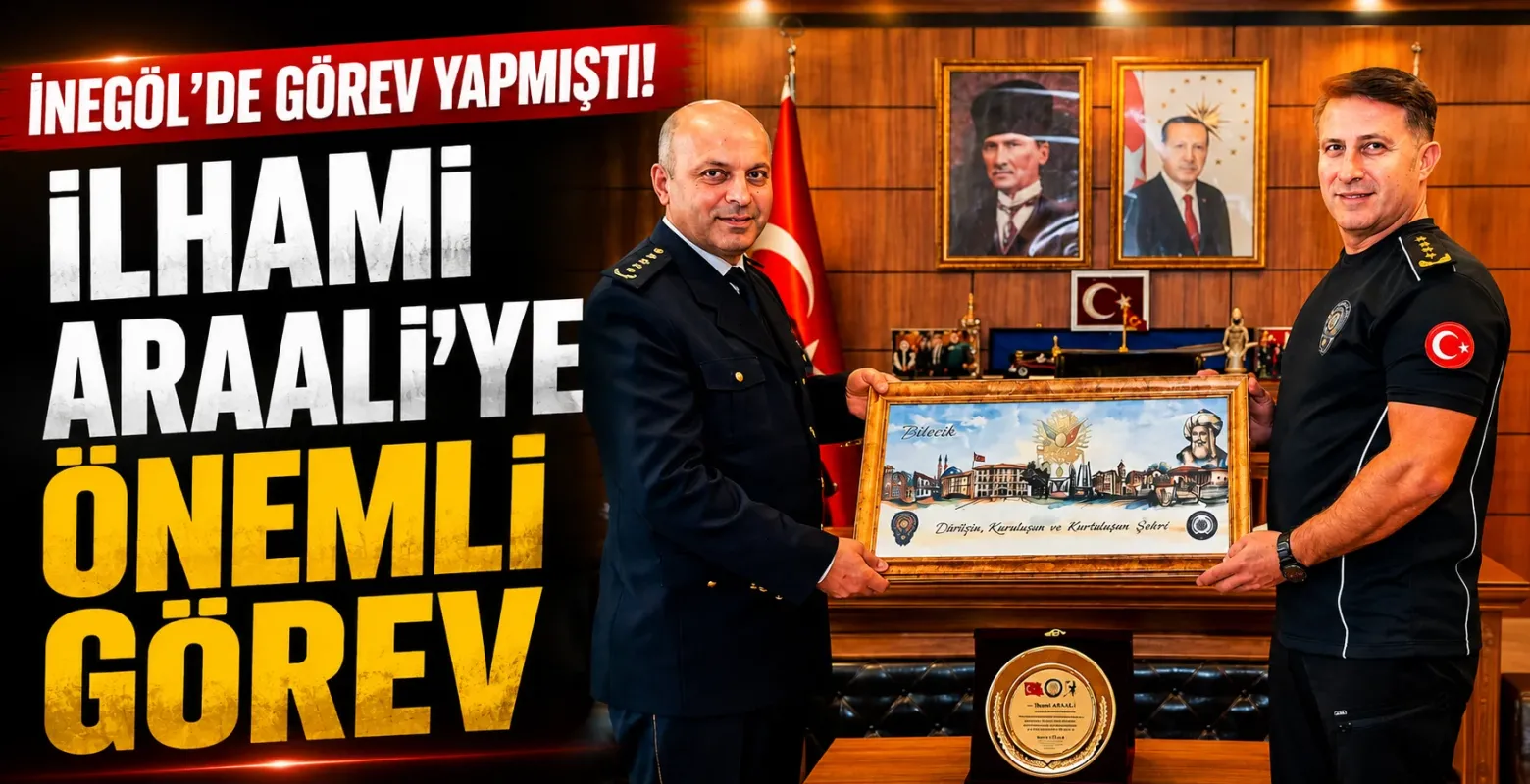 İnegöl’de görev yapmıştı! İlhami Araali’ye önemli görev