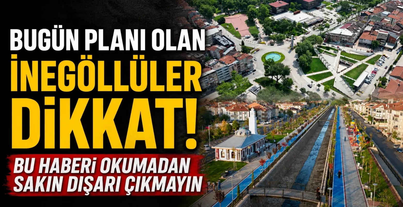 Bugün planı olan İnegöllüler dikkat! Sıcaklık 35 dereceye çıkacak