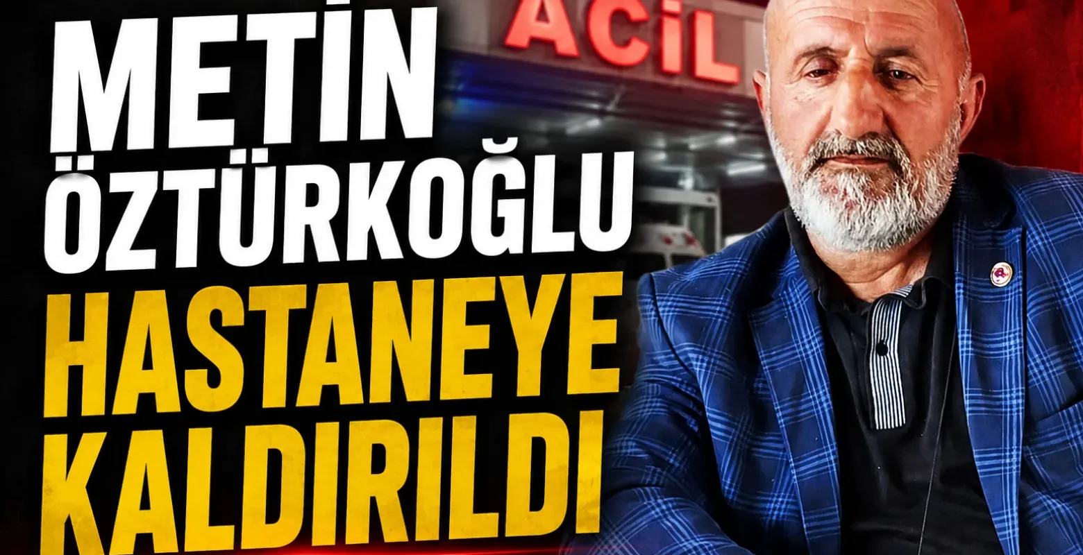Karadeniz Güvenspor eski başkanı Metin öztürkoğlu anjiyo oldu