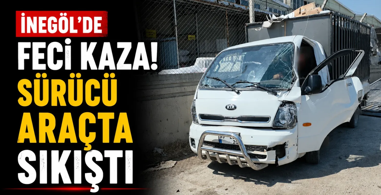 İnegöl'de feci kaza! Sürücü araçta sıkıştı