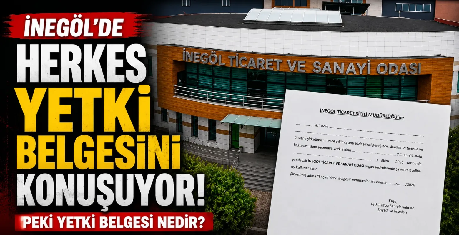İnegöl’de Herkes Yetki Belgesini Konuşuyor! Peki Yetki Belgesi Nedir?