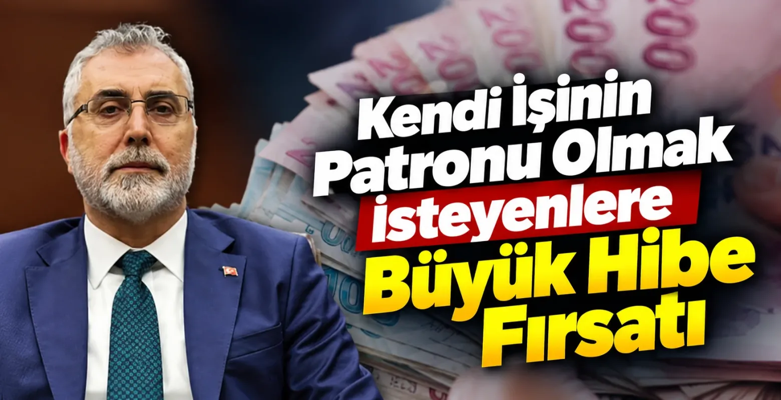Kendi İşinin Patronu Olmak İsteyenlere Büyük Hibe Fırsatı