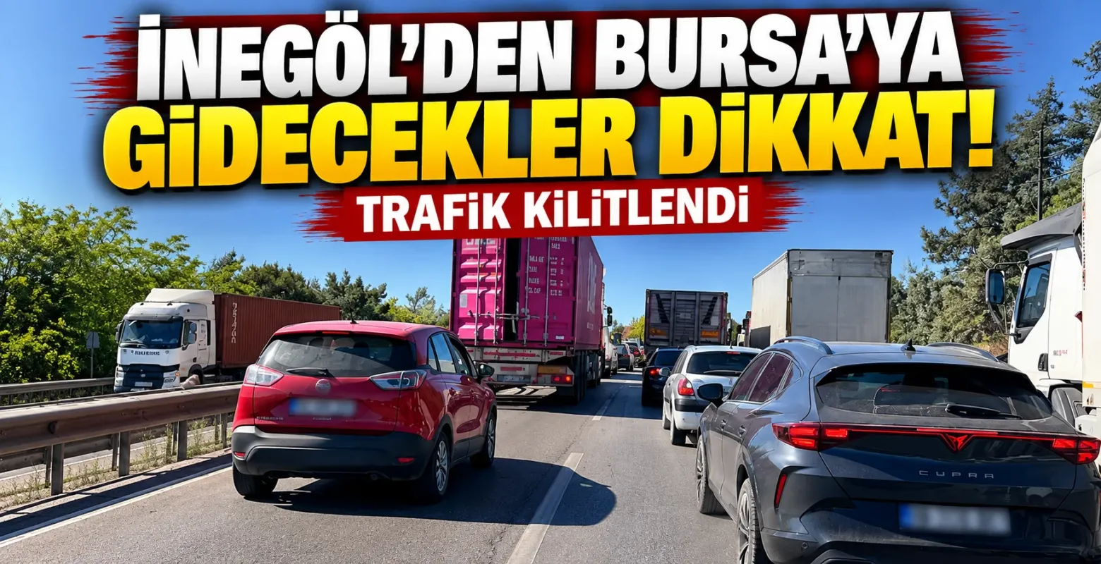 İnegöl’den Bursa’ya Gidecekler Dikkat! Trafik Kilitlendi