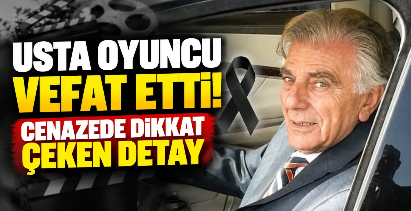 Usta Oyuncu İlhami Adsal Vefat Etti! Cenazede Dikkat Çeken Detay