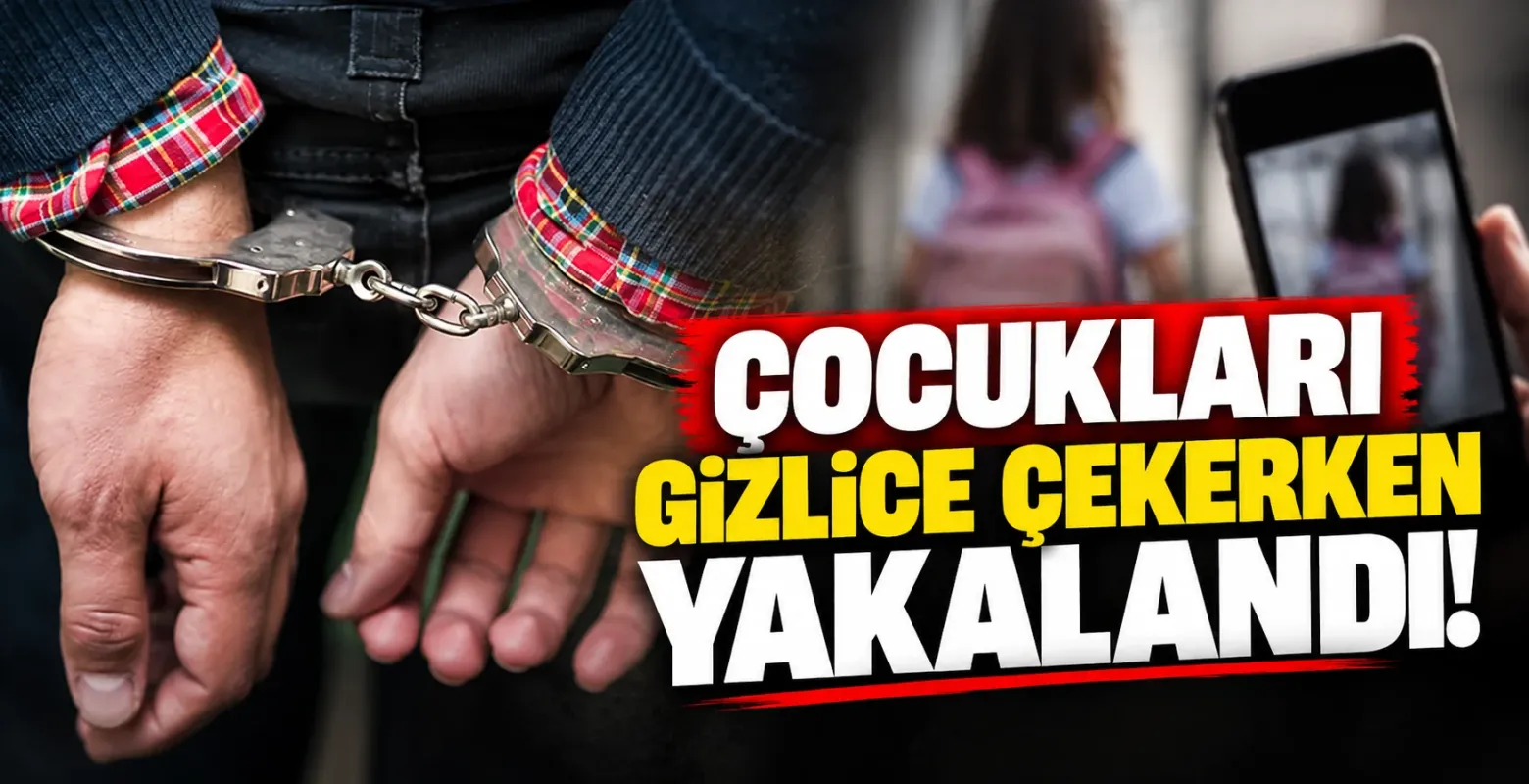 Çocukları gizlice çekerken yakalandı!