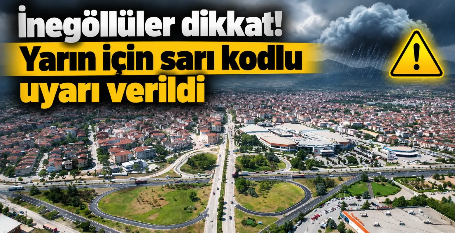 İnegöllüler dikkat! Yarın için sarı kodlu uyarı verildi