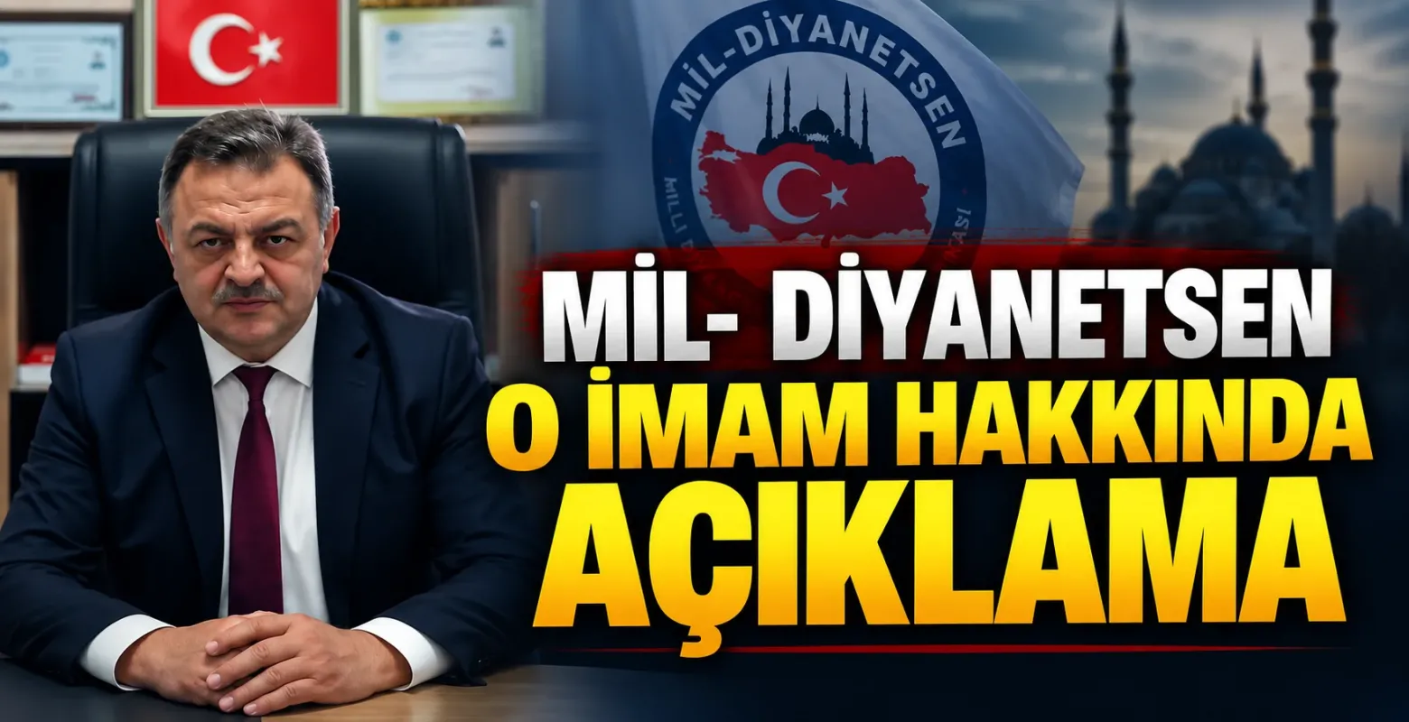 Mil- Diyanetsen o imam hakkında açıklama