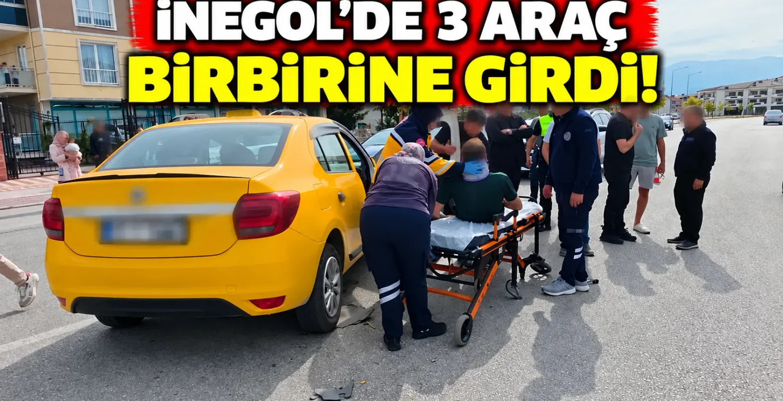 İnegöl'de 3 araç birbirine girdi!