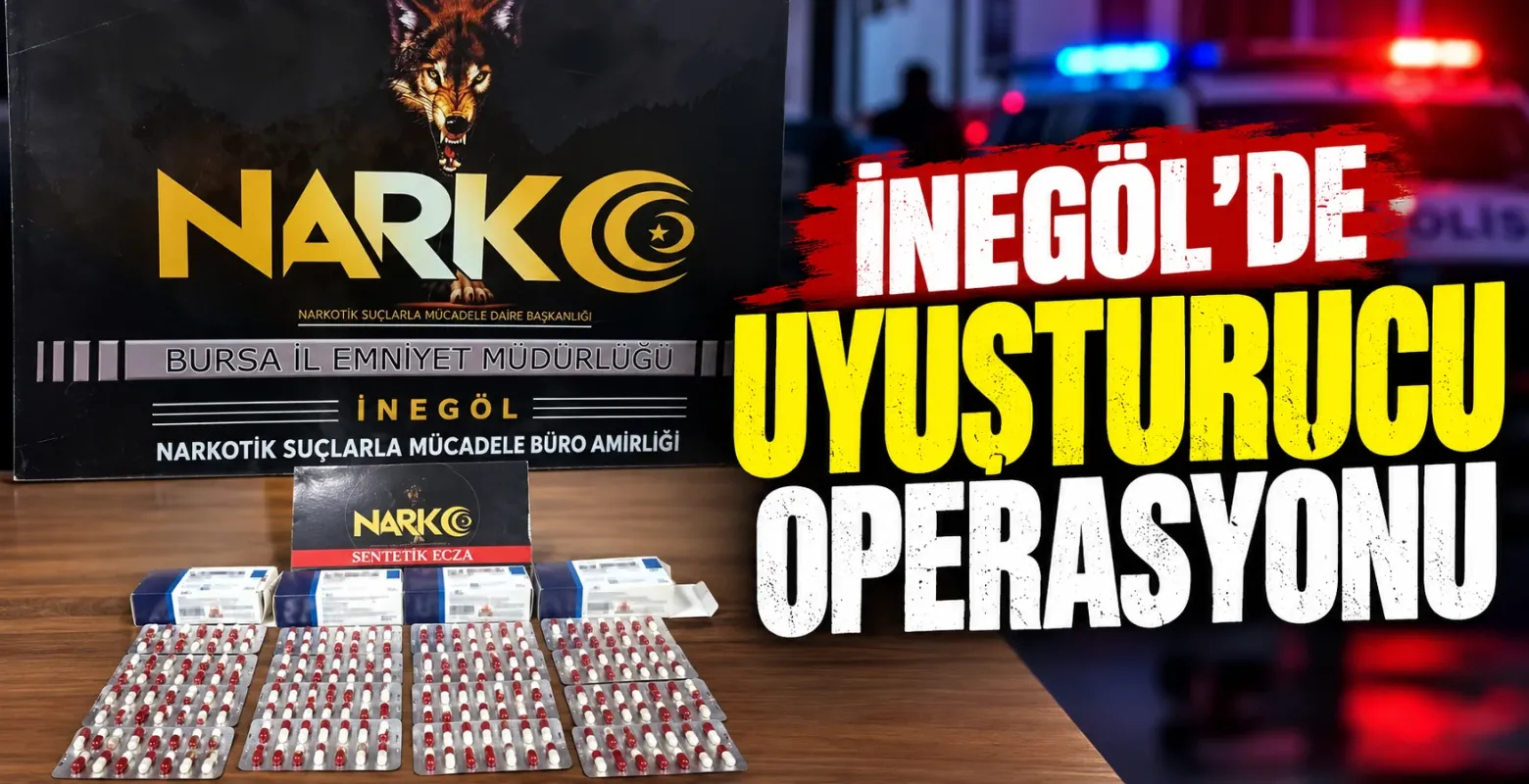 İnegöl'de Uyuşturucu Operasyonu