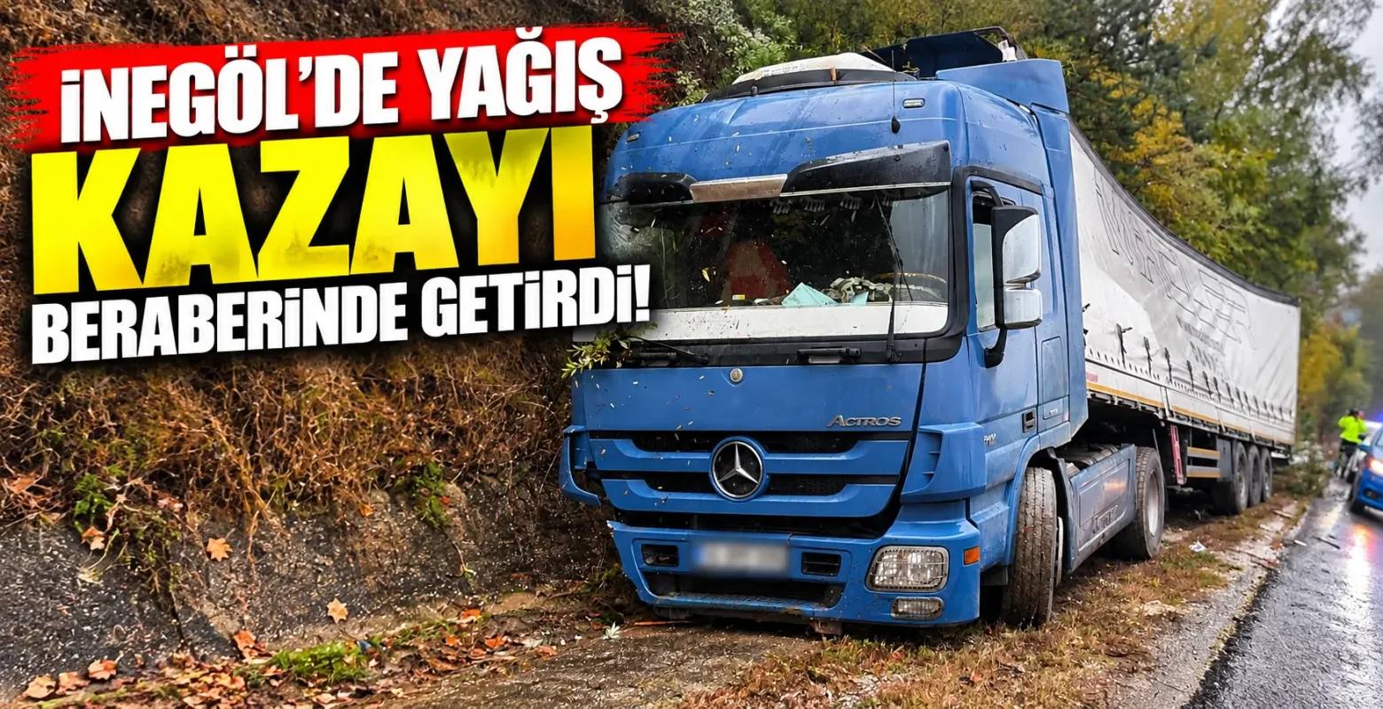 İnegöl’de yağış kazayı beraberinde getirdi!