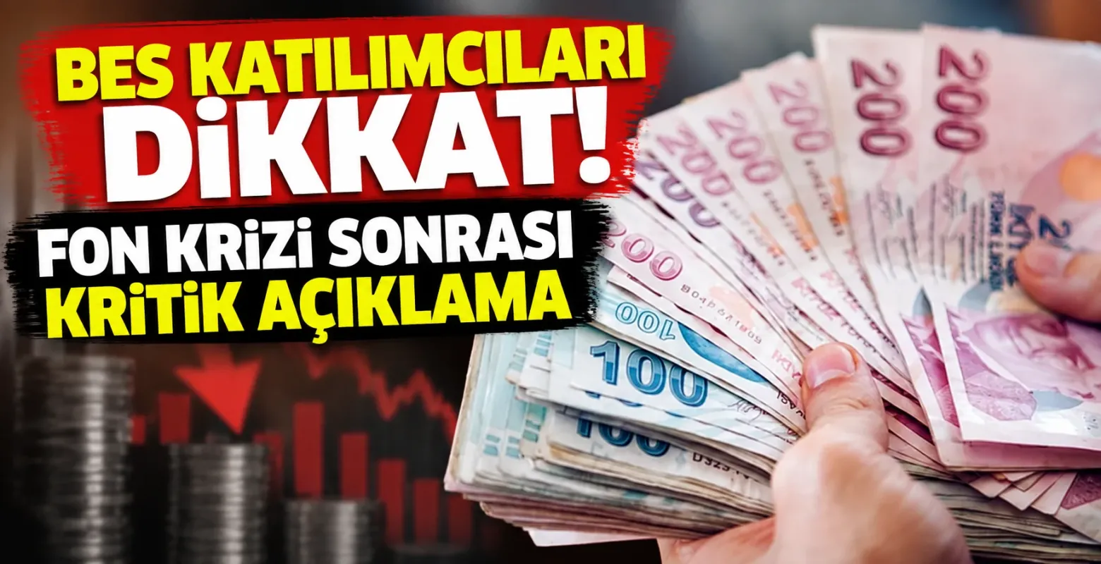 BES katılımcıları dikkat! Fon krizi sonrası kritik açıklama