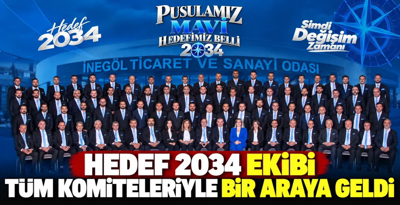 Hedef 2034 ekibi tüm komiteleriyle bir araya geldi