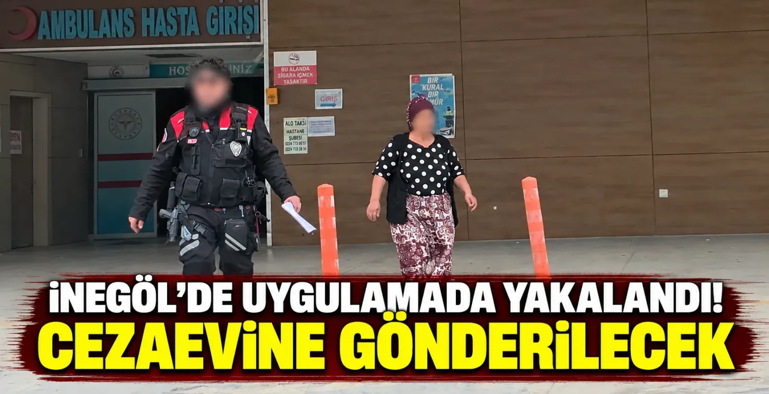 İnegöl’de uygulamada yakalandı! Cezaevine gönderilecek