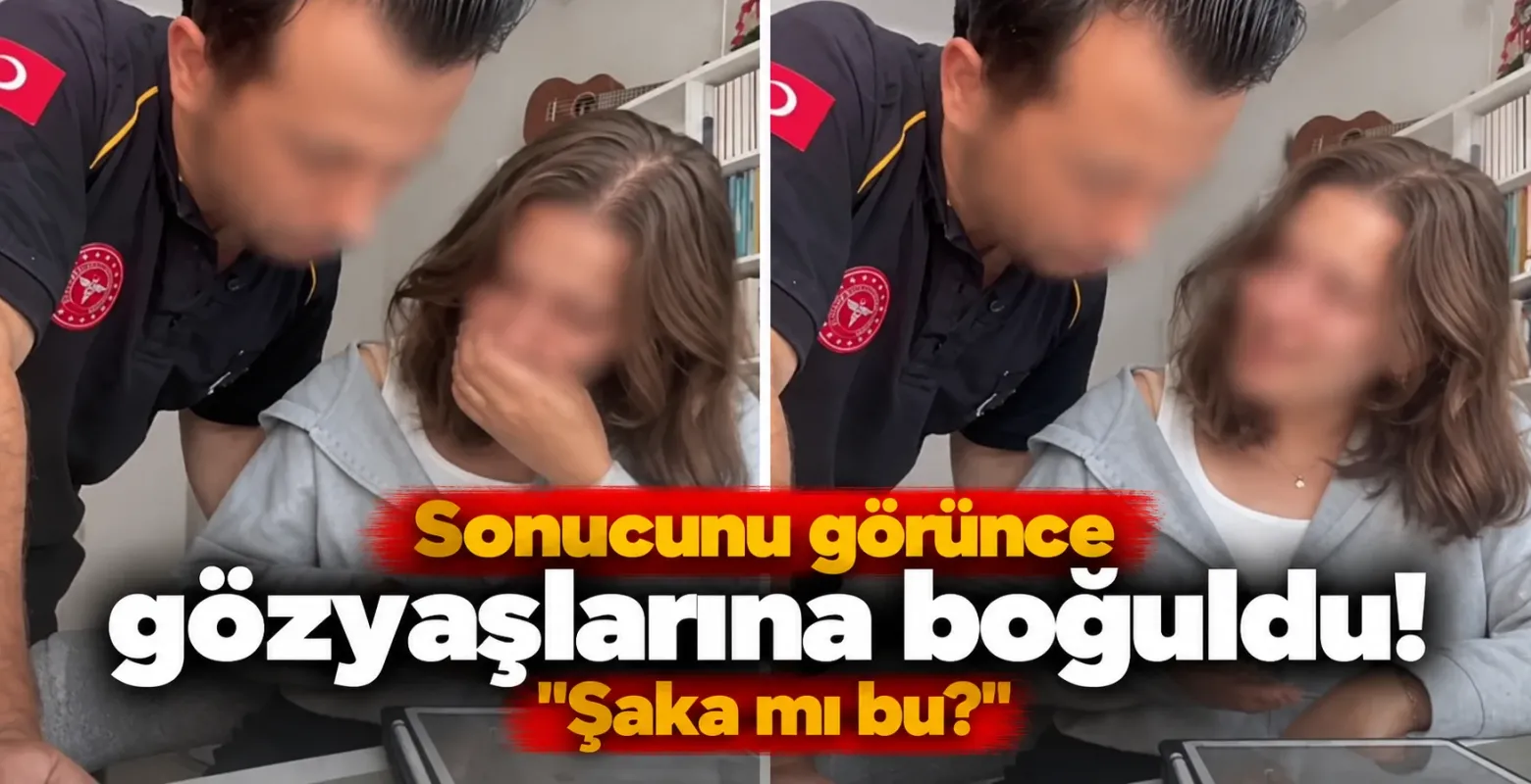 Sonucunu görünce gözyaşlarına boğuldu! "Şaka mı bu?"
