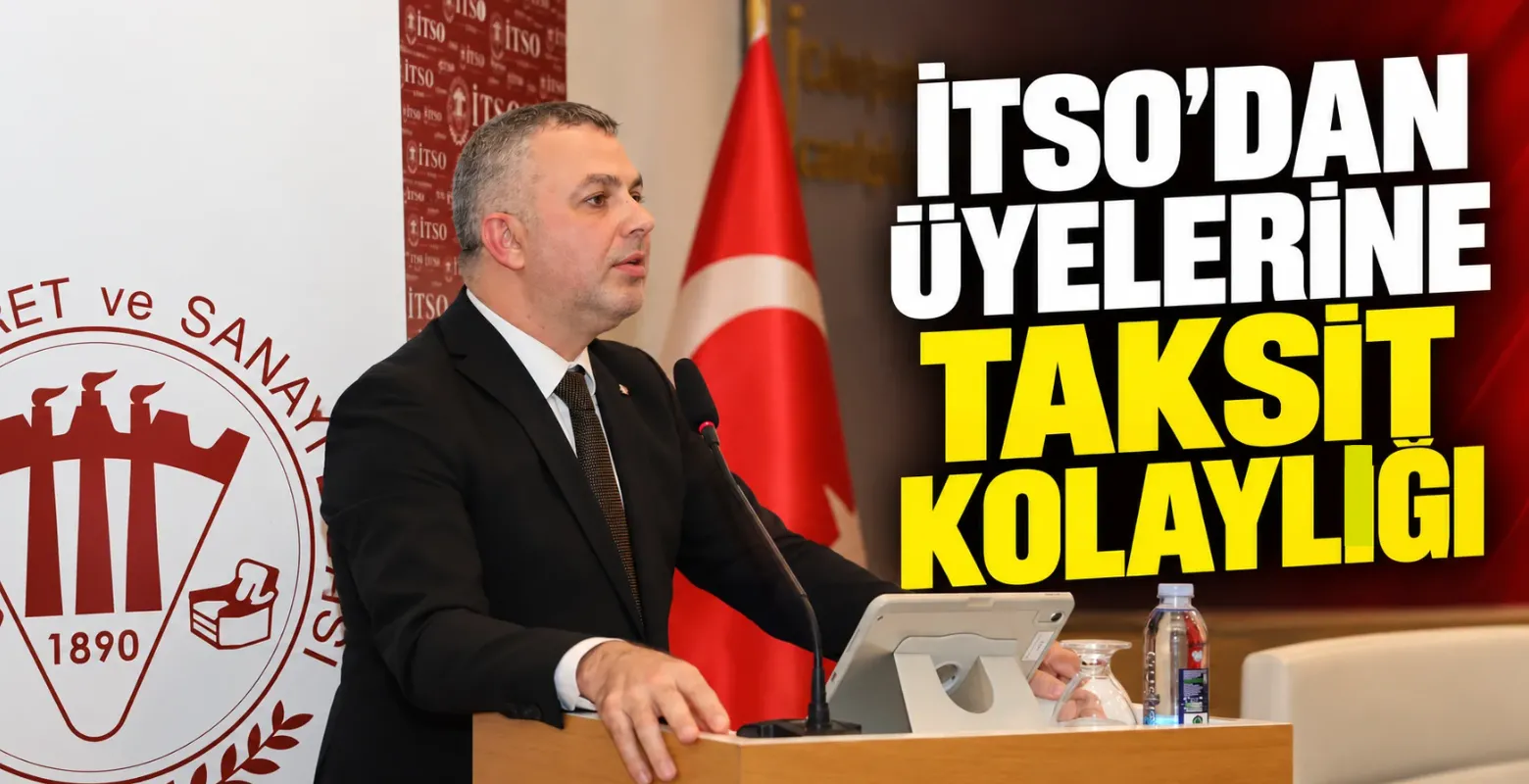 İTSO’dan Üyeleri̇ne Taksit Kolaylığı