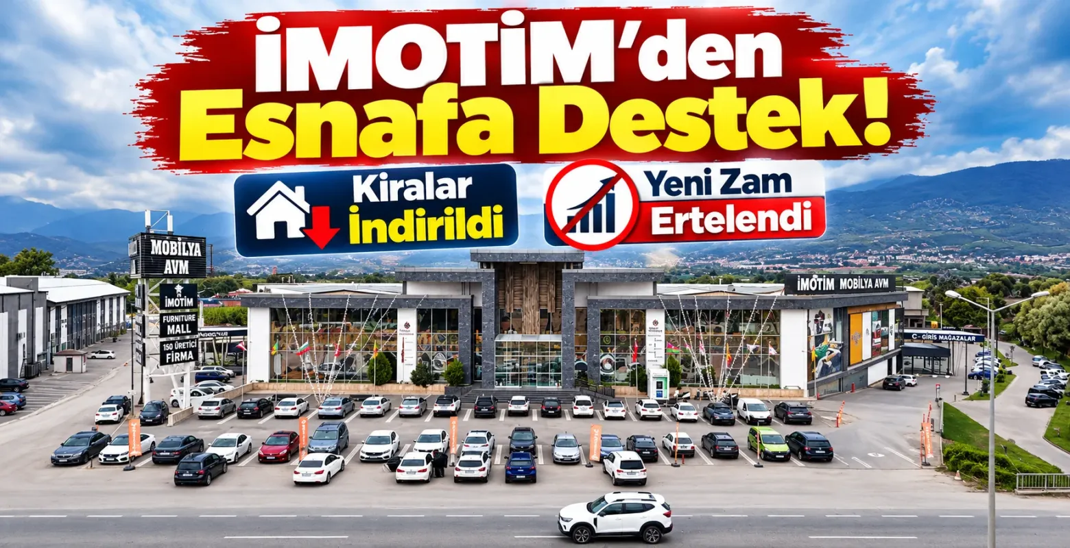 İMOTİM Mobilya AVM'den Esnafa Müjde! Kiralarda İndirim Kararı