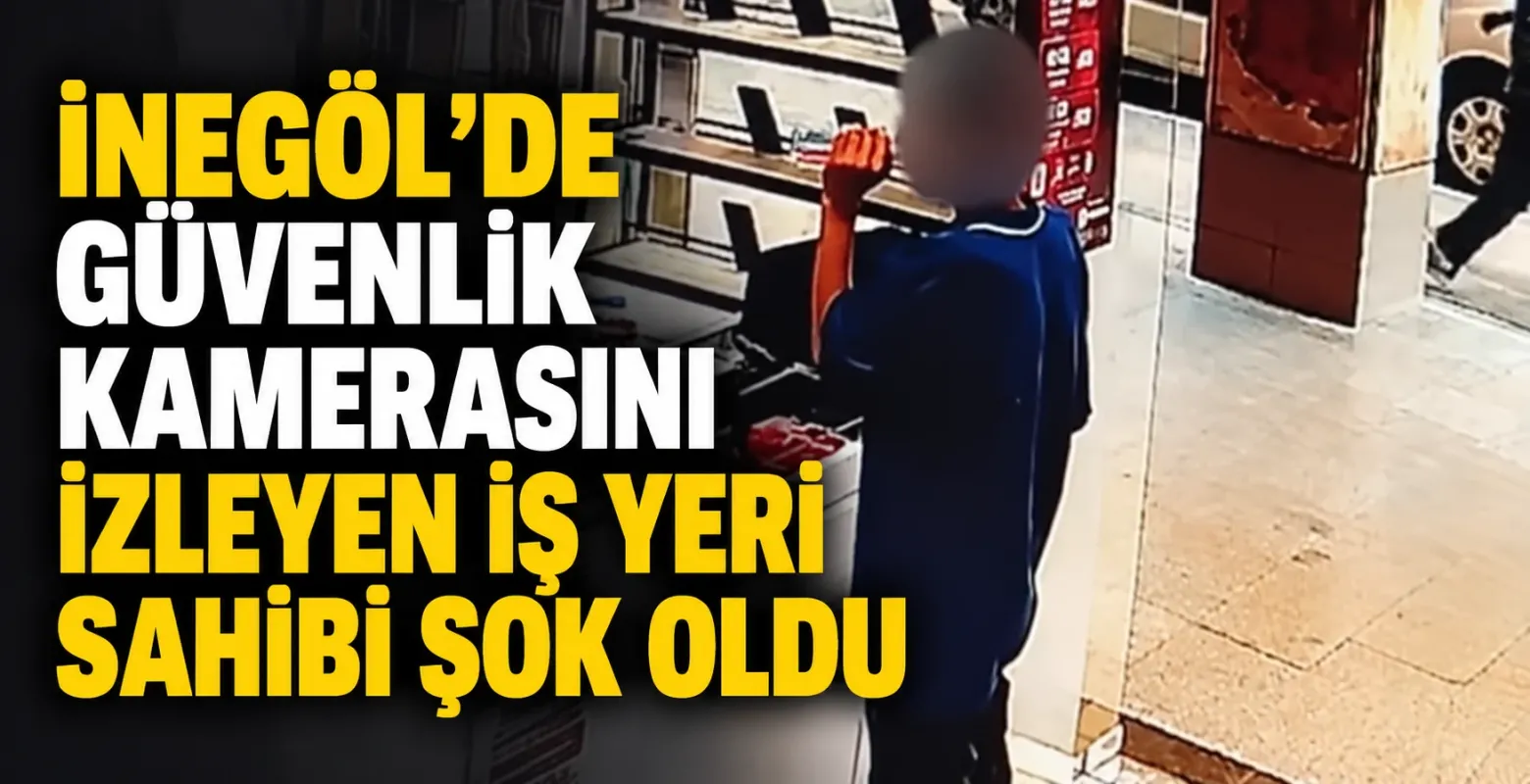 İnegöl'de güvenlik kamerasını izleyen iş yeri sahibi şok oldu