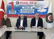 HAK-İŞ 1 Mayıs kutlamalarını Bursa’da gerçekleştirecek