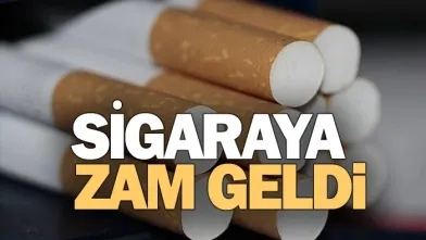 Sigara fiyatına zam geldi