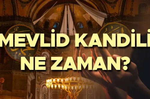 Mevlid Kandili nedir, ne zaman idrak edilir?
