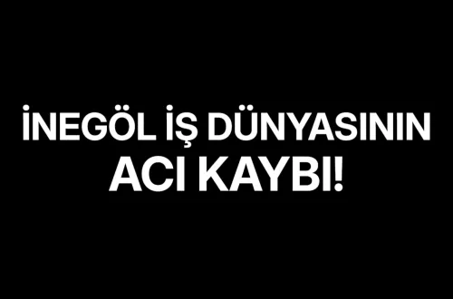 İnegöl İş Dünyasının Acı Kaybı! Bahattin Kani Vefat Etti