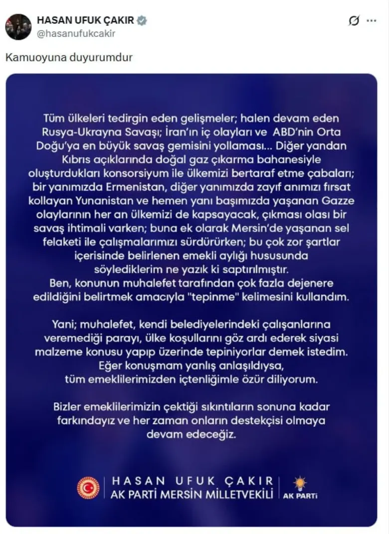 Hasan Ufuk Çakır Emeklilerden Özür Diledi