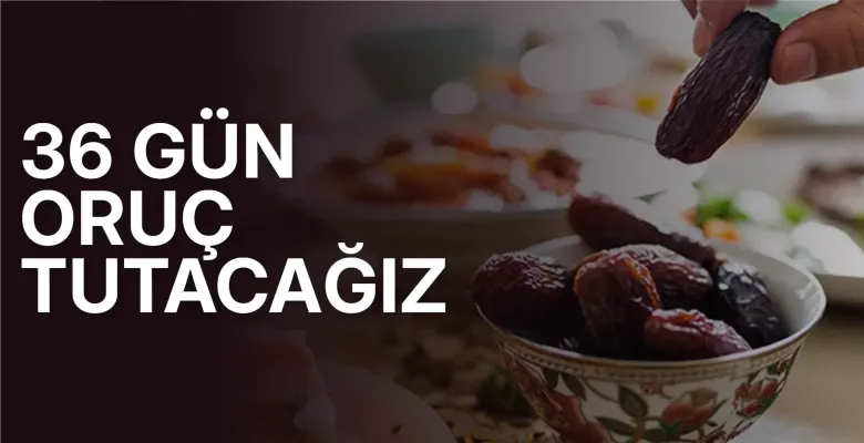 2030’da İki Ramazan, Toplam 36 Gün Oruç Tutulacak