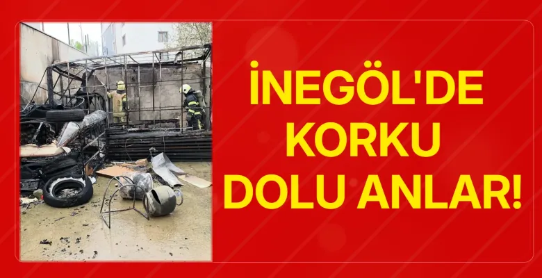 İnegöl'de korku dolu anlar!