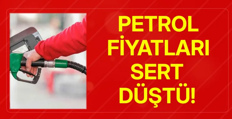 Petrol fiyatları sert düştü!
