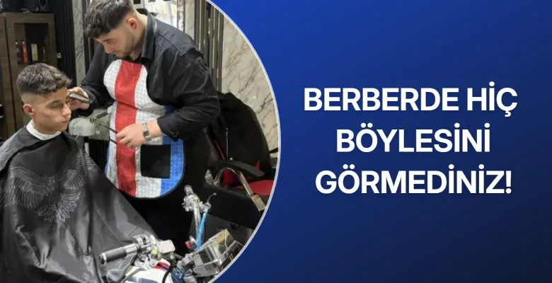 Berberde hiç böylesini görmediniz!
