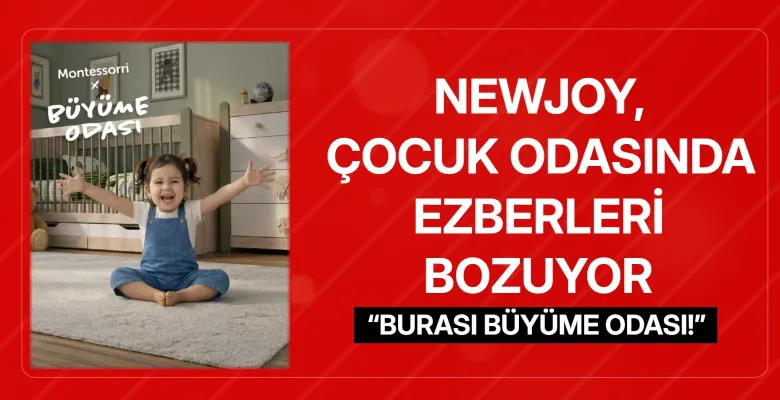 Newjoy, çocuk odasında ezberleri bozuyor: “Burası büyüme odası!”