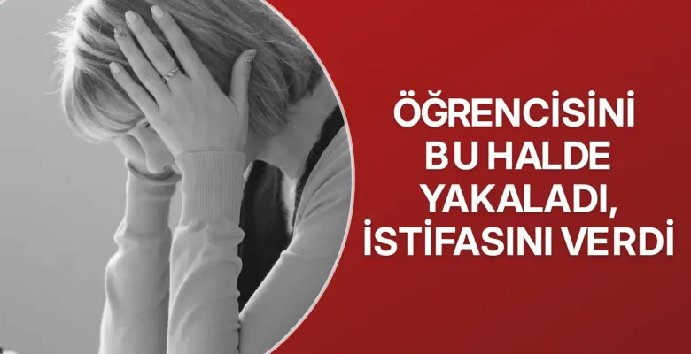 Öğretmeni istifa ettiren sebep sosyal medyayı salladı